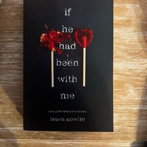 If he had been with me by Laura Nowlin